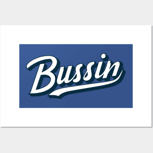 BUSSIN - GenZ Slang Posters and Art